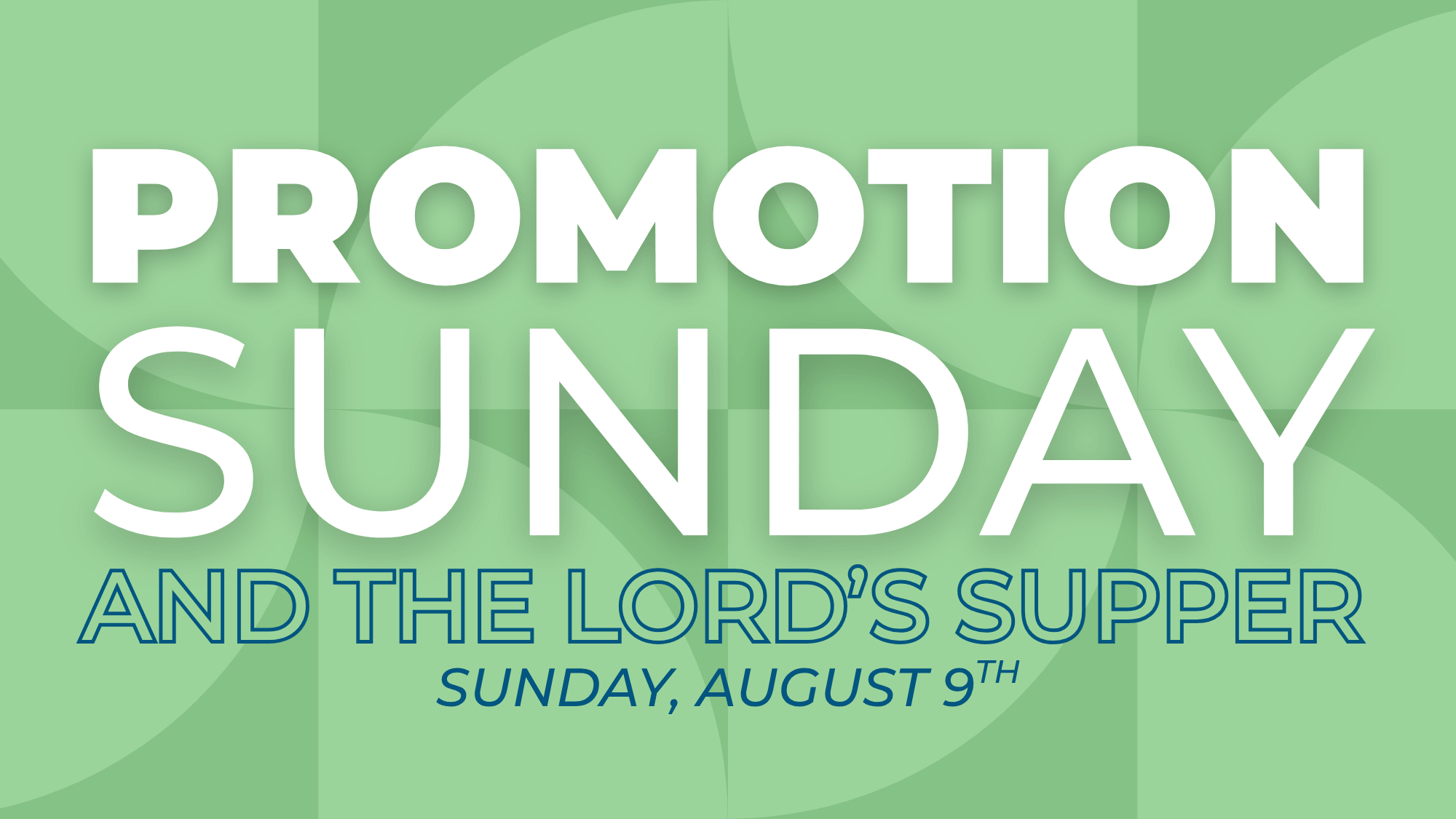 Promotion Sunday
